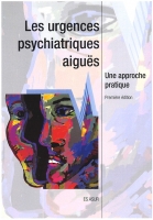 Les urgences psychiatrique aigües