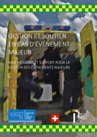 Gestion et soutien en cas d'événement majeur